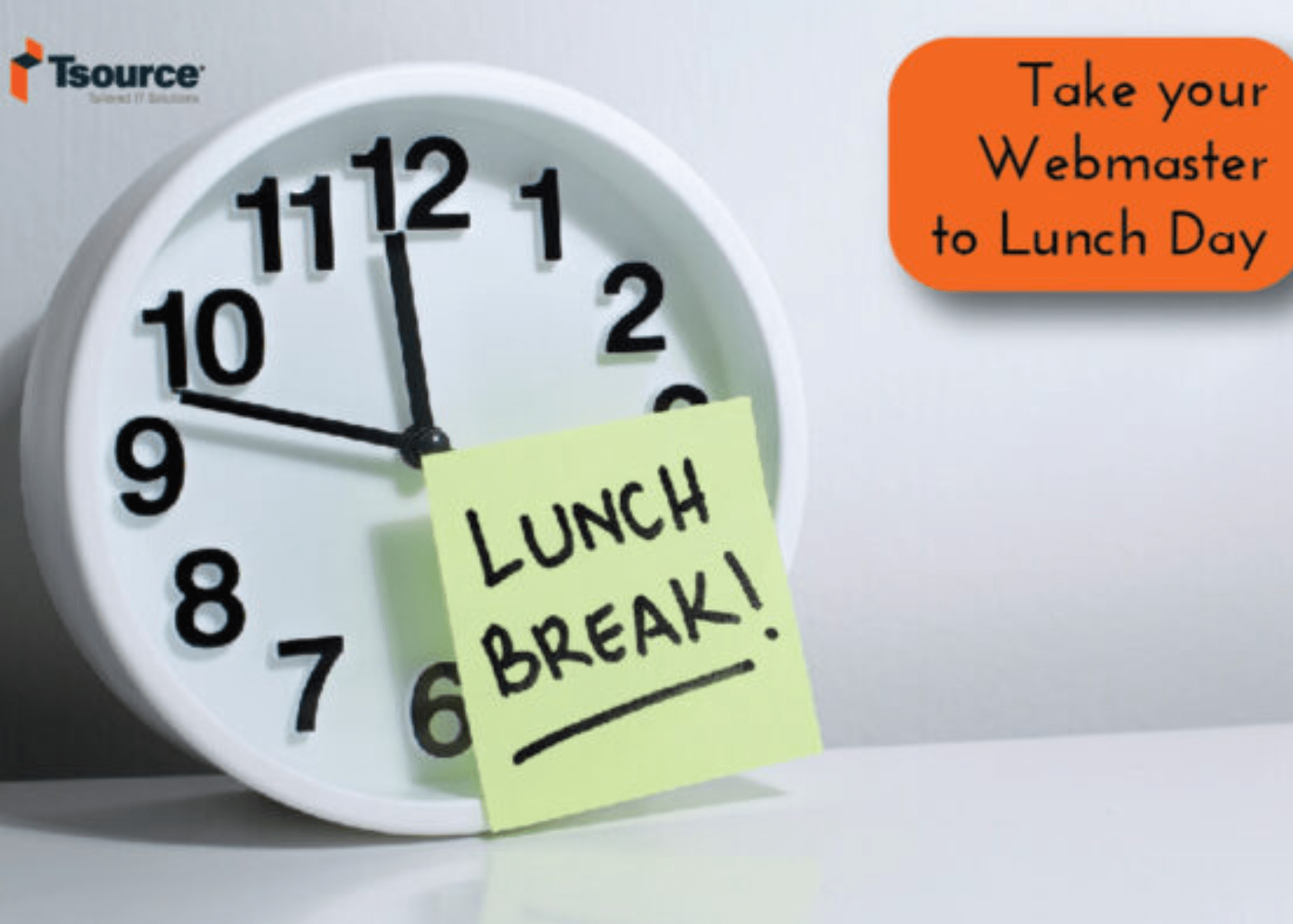 Image of a clock with the words "lunch break" for the take your webmaster to lunch promotion